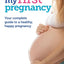 My First Pregnancy