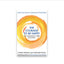 The Courage to be Happy : True Contentment Is Within Your Power