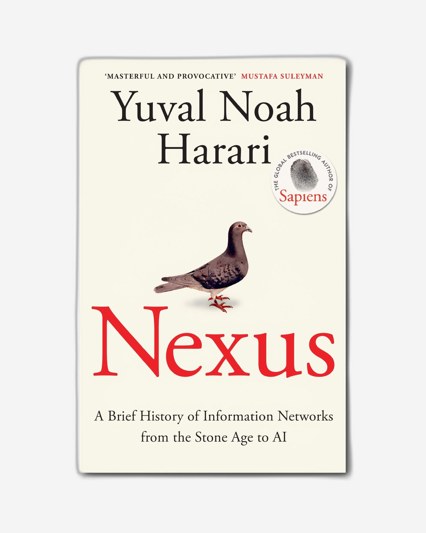 Nexus : A Brief History of Information Networks from the Stone Age to AI