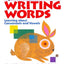 MY BOOK OF WRITING WORDS: CONSONANTS & VOWELS