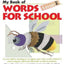 MY BOOK OF WORDS FOR SCHOOL  LEVEL 2 - A1