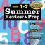SUMMER REVIEW & PREP 1-2