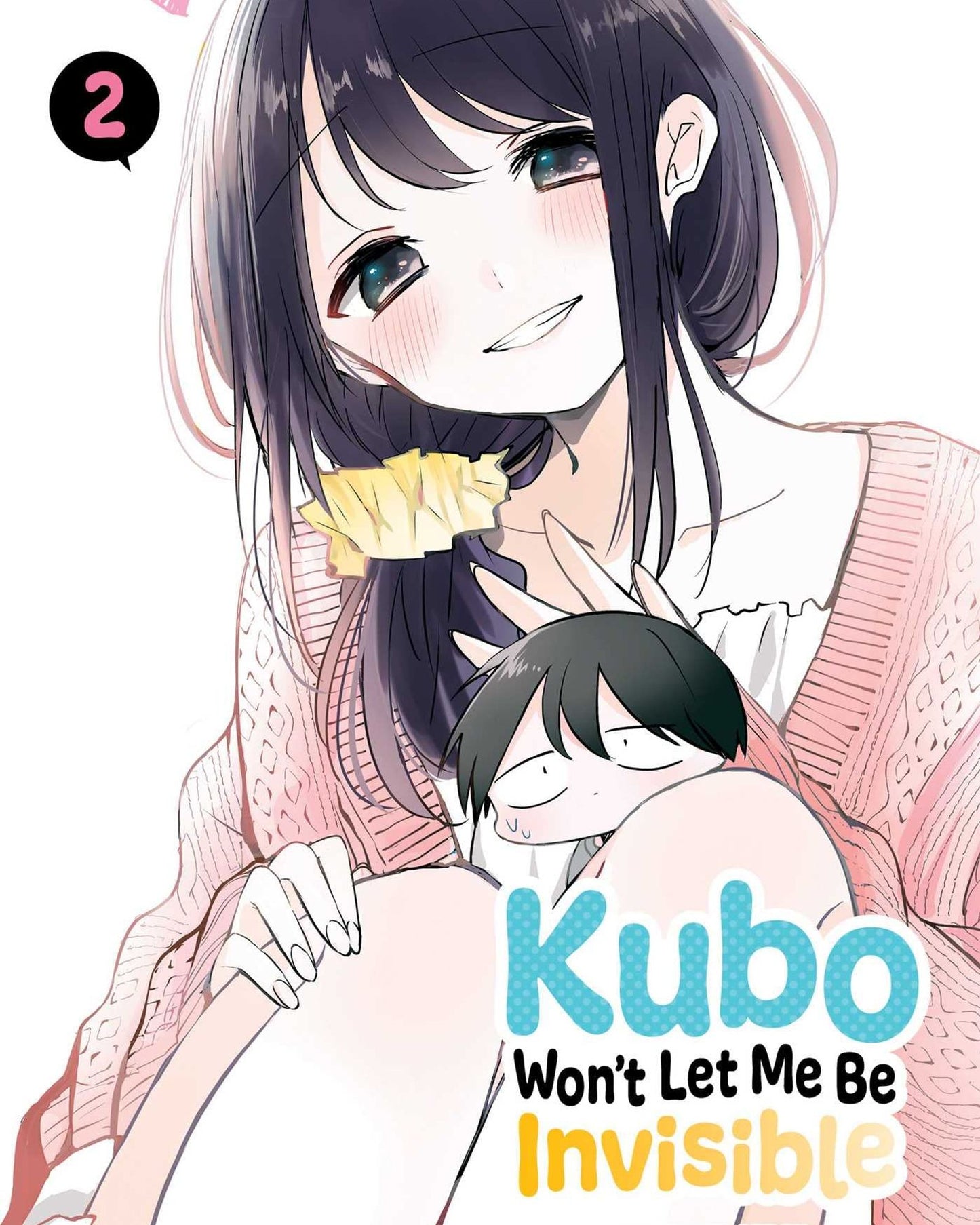 Kubo Won'T Let Me Be Invisible, Vol. 2