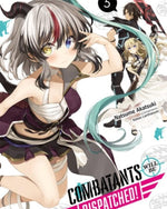Combatants Will Be Dispatched!, Vol. 5