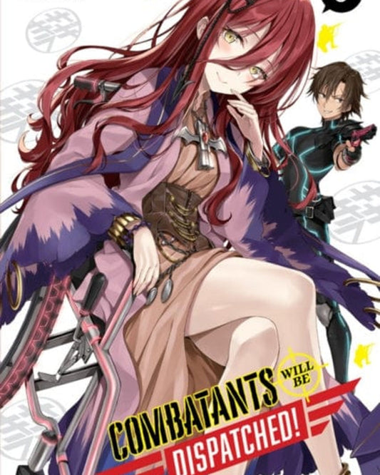 Combatants Will Be Dispatched Light Novel Vol 03