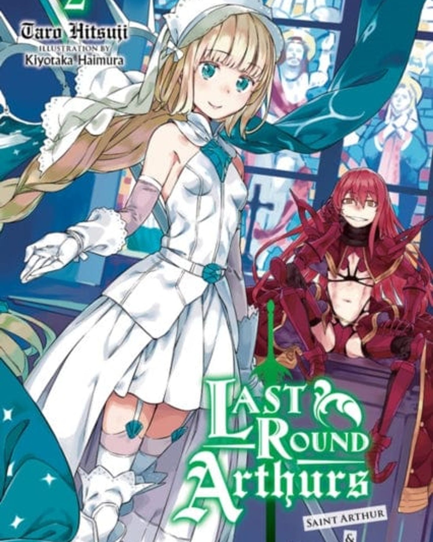 Last Round Arthurs Light Novel Sc Vol 02 C 012