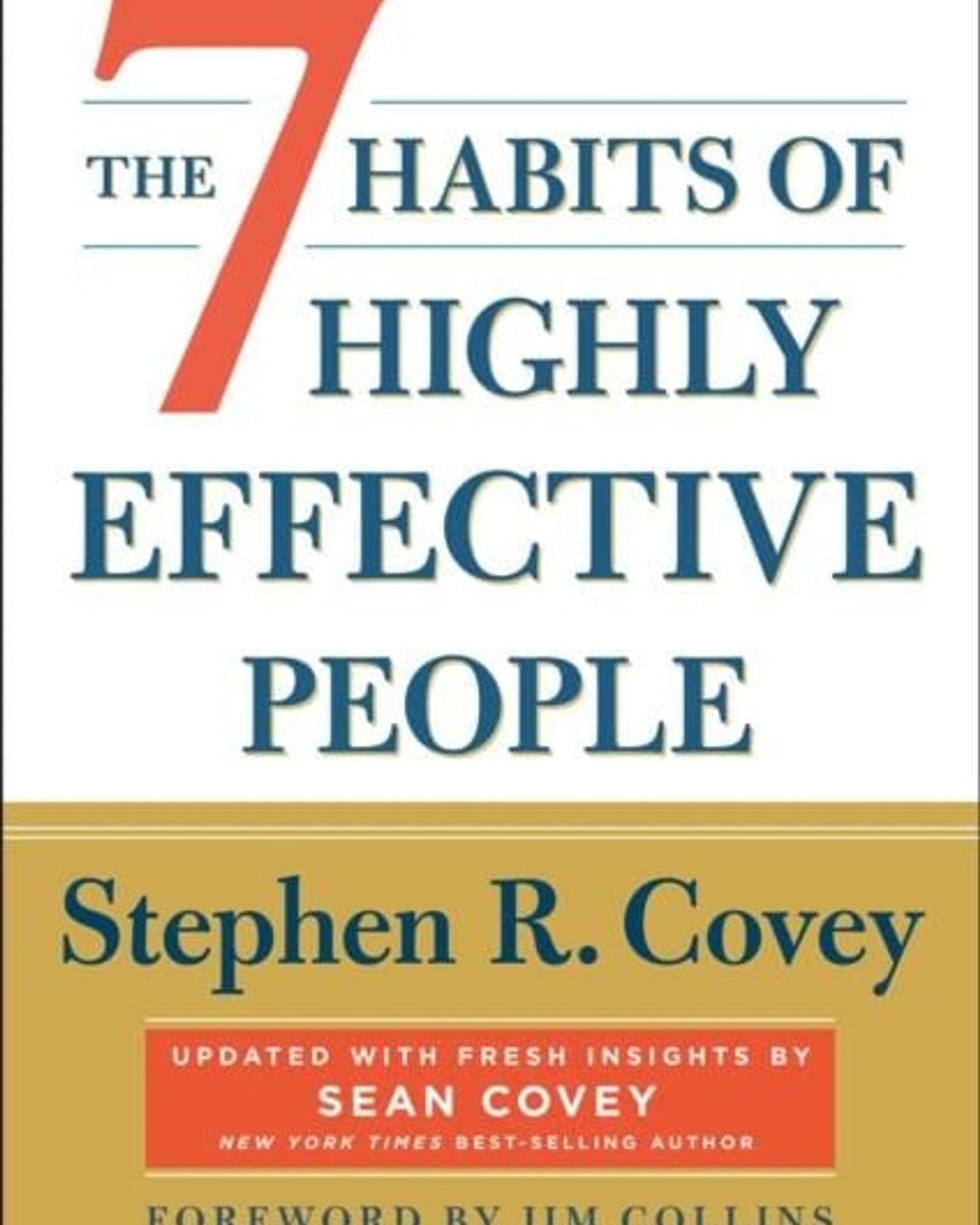 The 7 Habits Of Highly Effective People