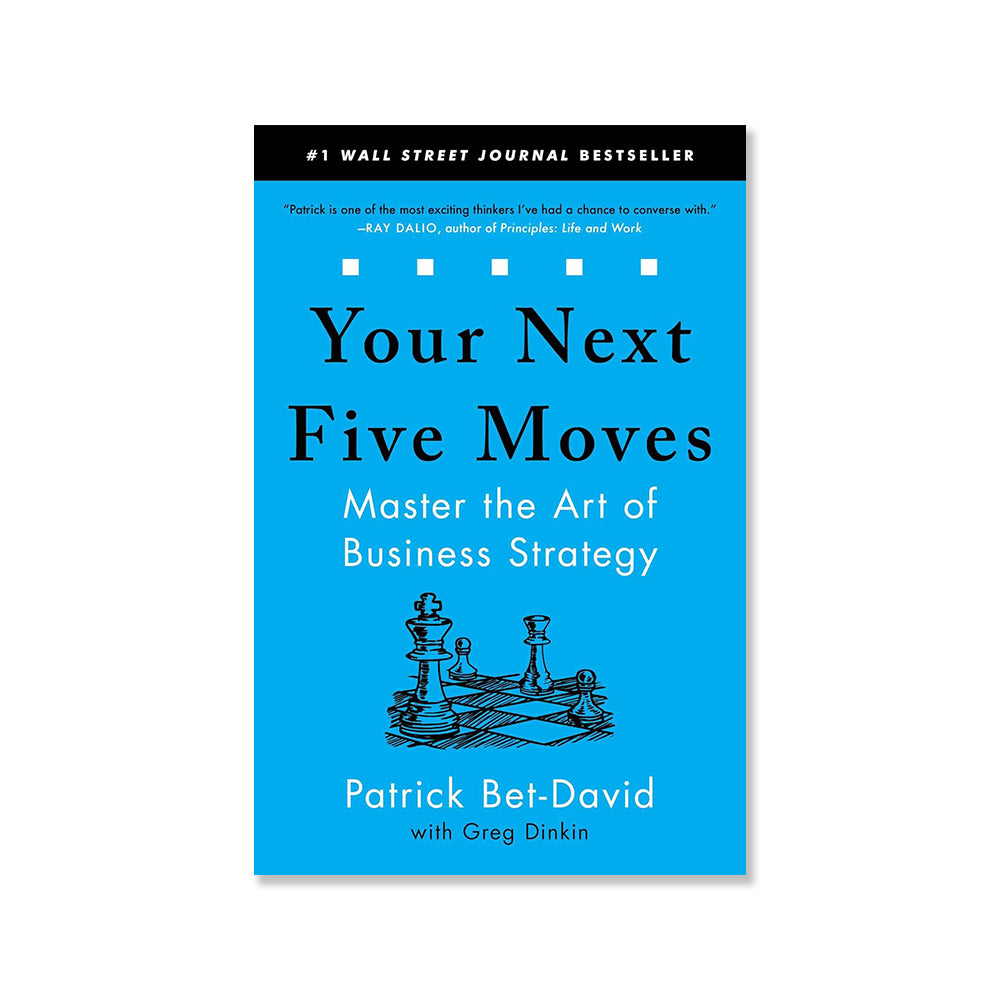 Your Next Five Moves