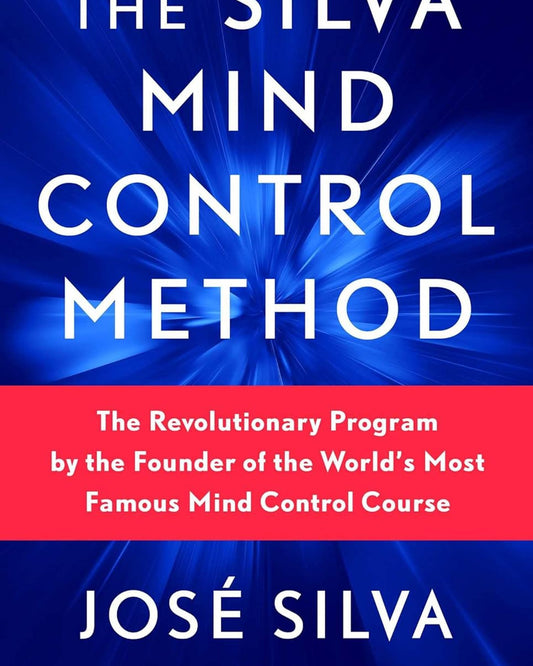 The Silva Mind Control Method