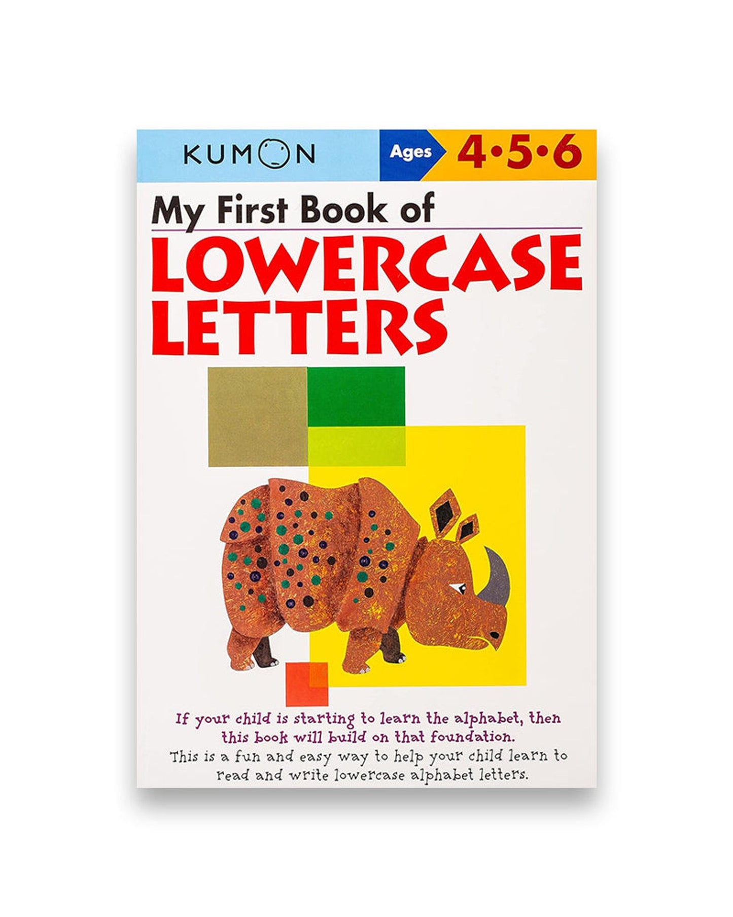 MY FIRST BOOK OF LOWERCASE LETTERS