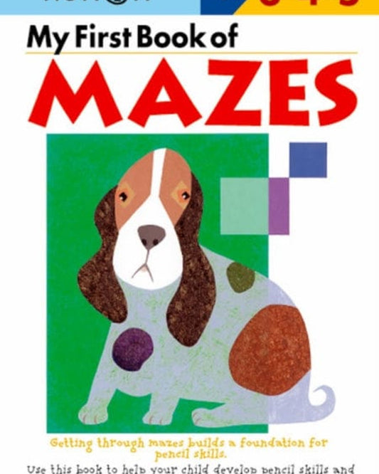 MY FIRST BOOK OF MAZES