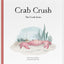 Crab Crush (The Crush Series)