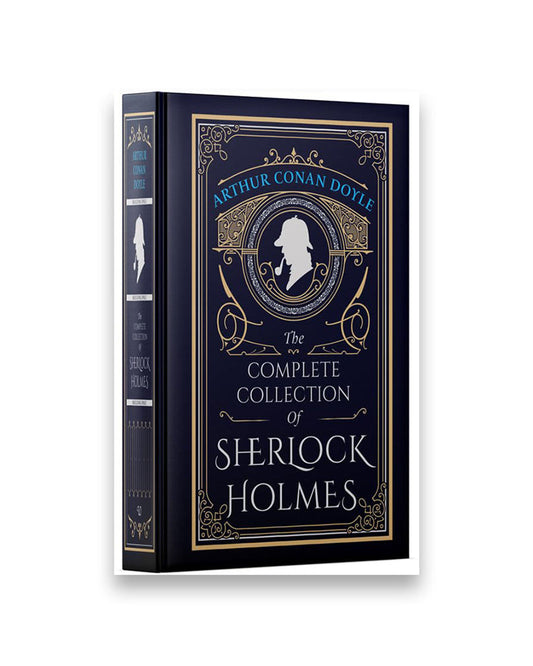 The Complete Collection Of Sherlock Holmes