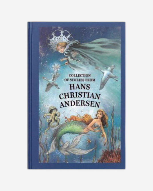 Collection Of Stories From Hans Christian Andersen 