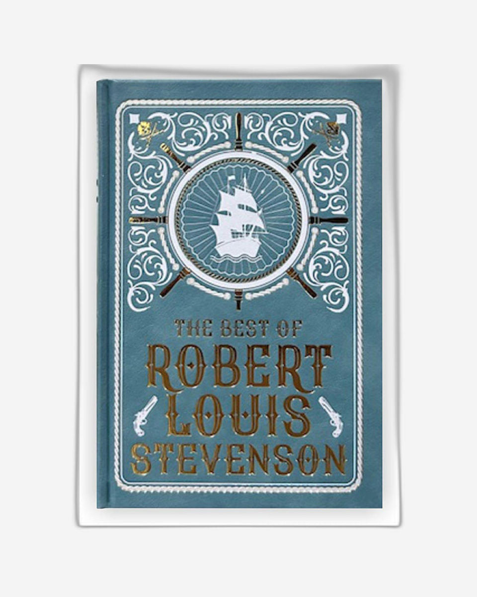 The Best of Robert Louis Stevenson