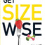 Get Size Wise : Training For Life For The Indian Woman