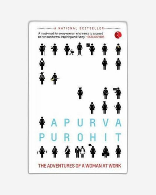 Lady, You're Not a Man! : The Adventures of a Woman at Work