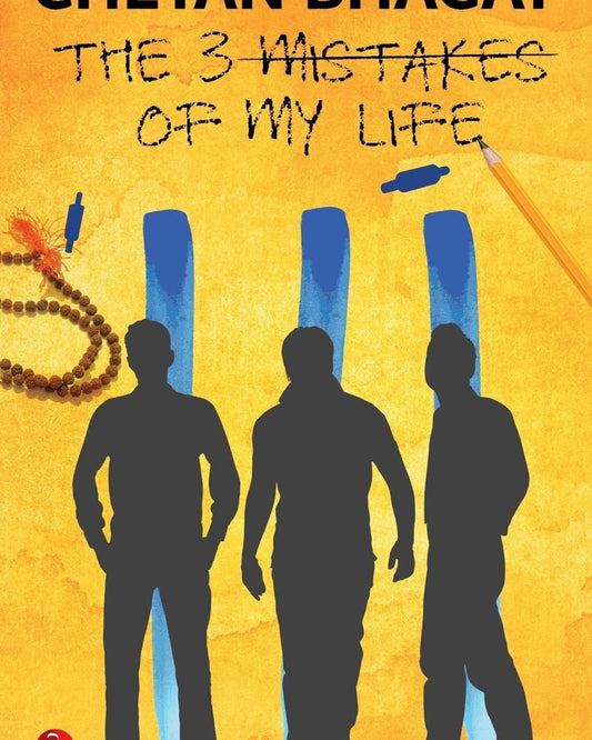 The 3 Mistakes Of My Life