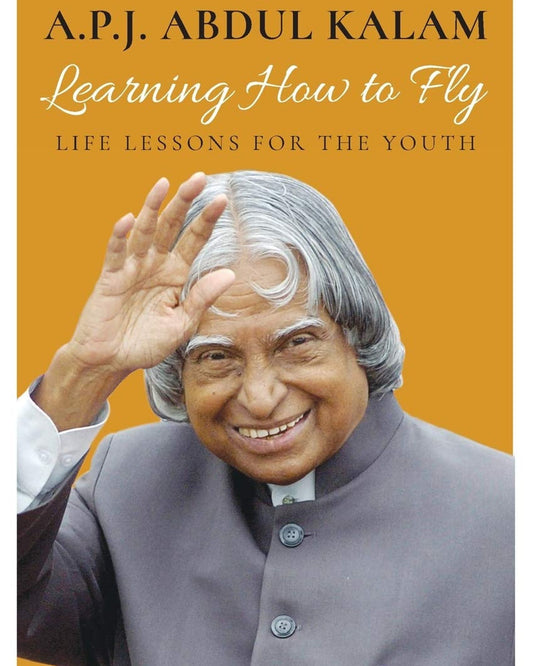 LEARNING HOW TO FLY : LIFE LESSONS FOR THE YOUTH