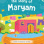 THE STORY OF MARYAM A.S  (BOARD BOOK)