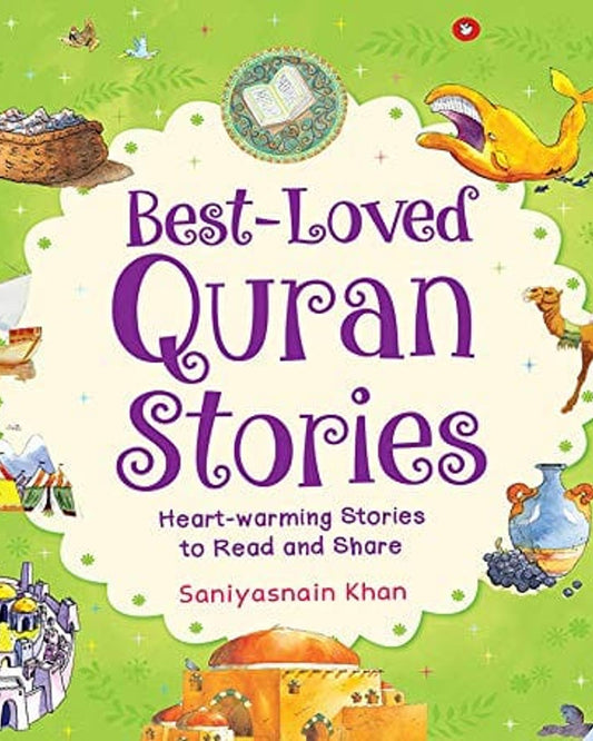 BEST-LOVED QURAN STORIES