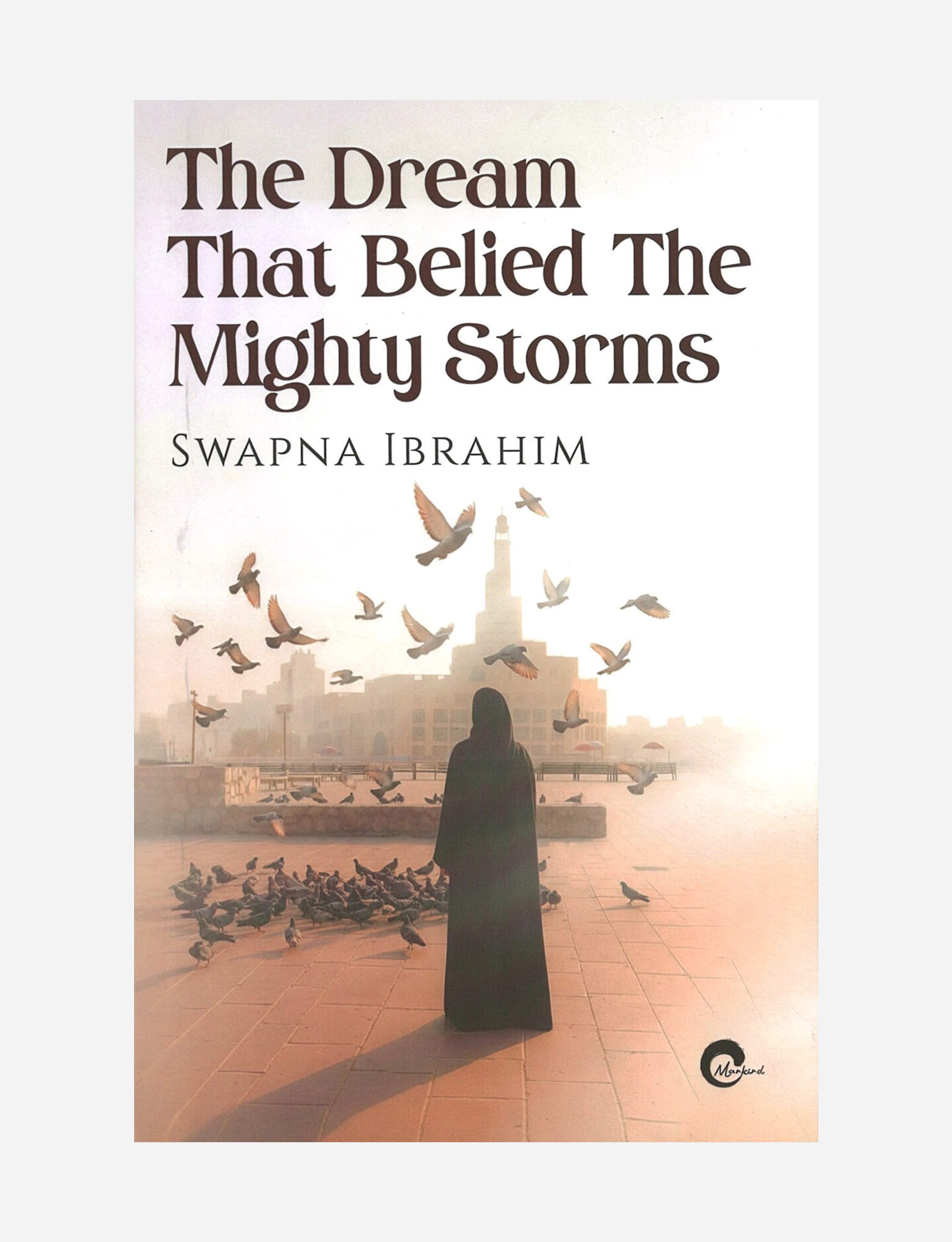 Buy The Dream That Belied The Mighty Storms Online in UAE | Jashanmal