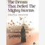 The Dream That Belied The Mighty Storms