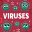 Viruses : Don'T Be Scared Be Prepared