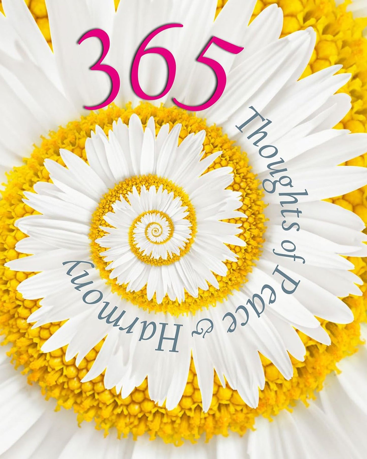 365 Thoughts of Peace and Harmony