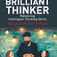 Being A Brilliant Thinker
