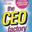 The CEO Factory : Management Lessons from Hindustan Unilever