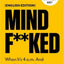 Mindf**ked : When It's 4 a.m. and You Can't Stop Overthinking