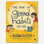 The Book of Good Habits for kids