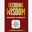 Decoding Wisdom: Your Blueprint for Supreme Life