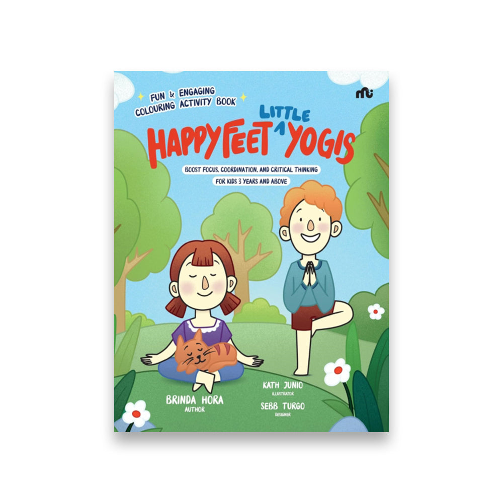 Happy Feet ‘Little’ Yogis : Fun and Engaging Activity Book; Boost Focus, Coordination, and Critical Thinking