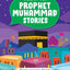 Baby'S First Prophet Muhammad Stories (Board Book)