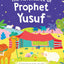 The Adventure Of Prophet Yunus (Board Book)
