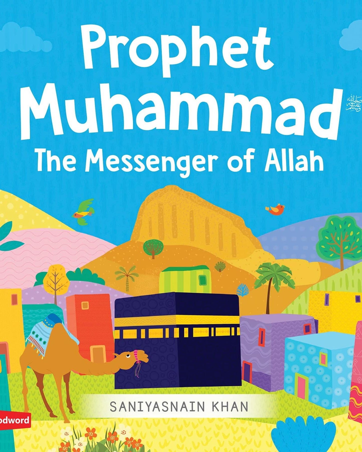PROPHET MUHAMMAD THE MESSENGER OF ALLAH (BOARD BOOK)