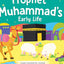 PROPHET MUHAMMED EARLY LIFE (BOARD BOOK)