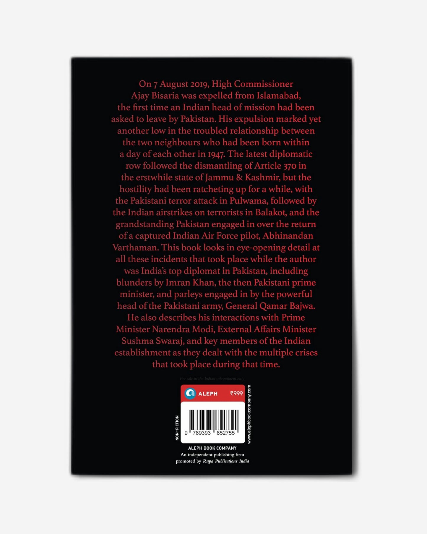 Anger Management : The Troubled Diplomatic Relationship between India and Pakistan