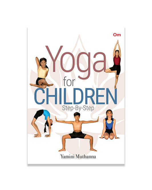Yoga Books : Yoga for Children Step by Step