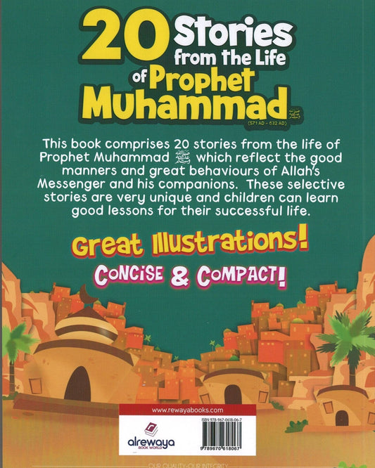 20 Stories From The Life of Prophet Muhammad