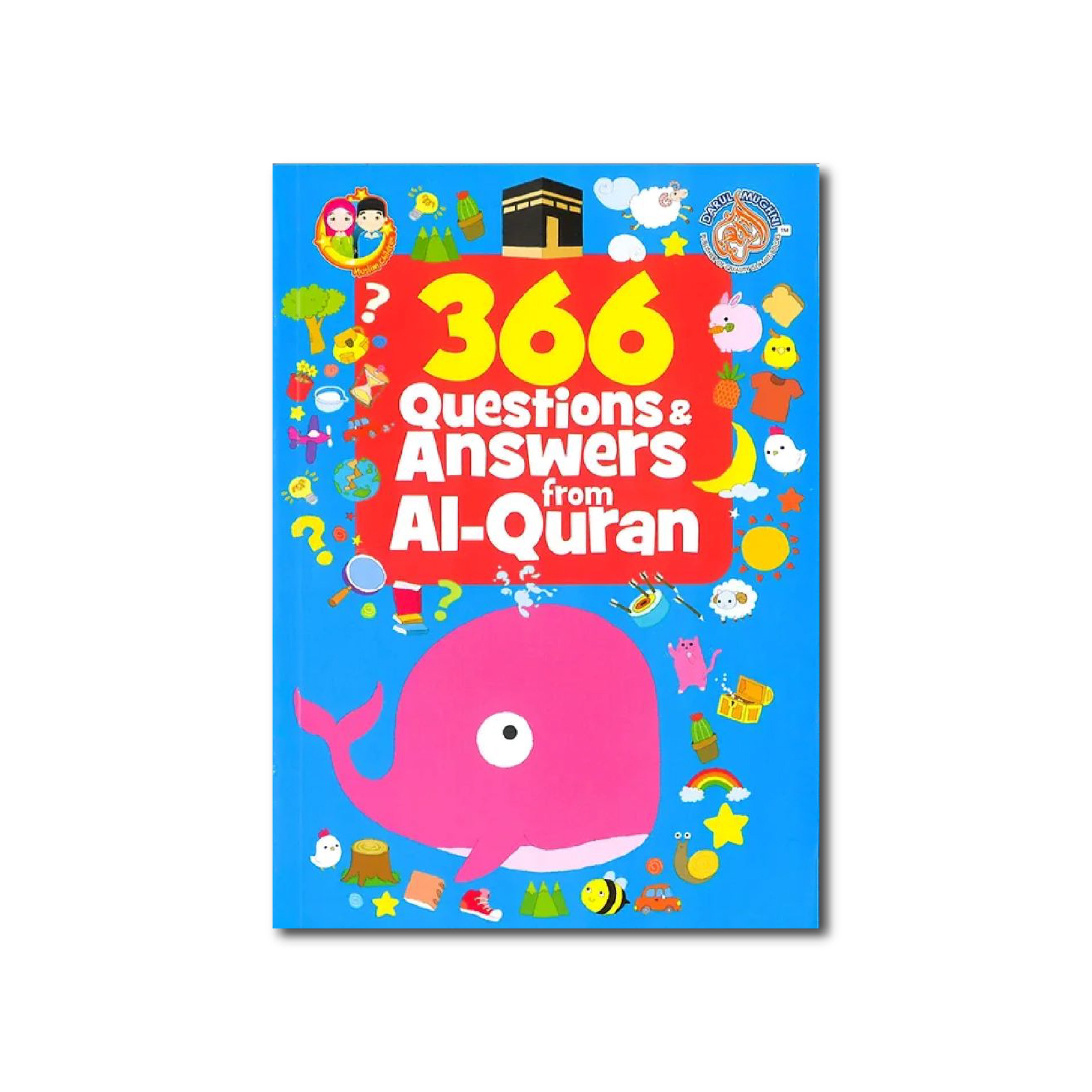 366 Questions & Answers from Al- Quran