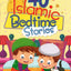 40 Islamic Bedtime Stories