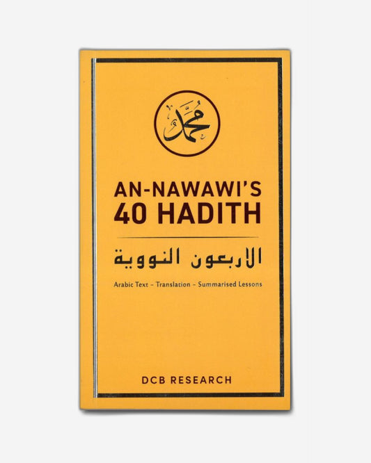 An - Nawawi's 40 Hadith