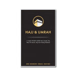 Hajj & Umrah: A Useful Pocket Guide