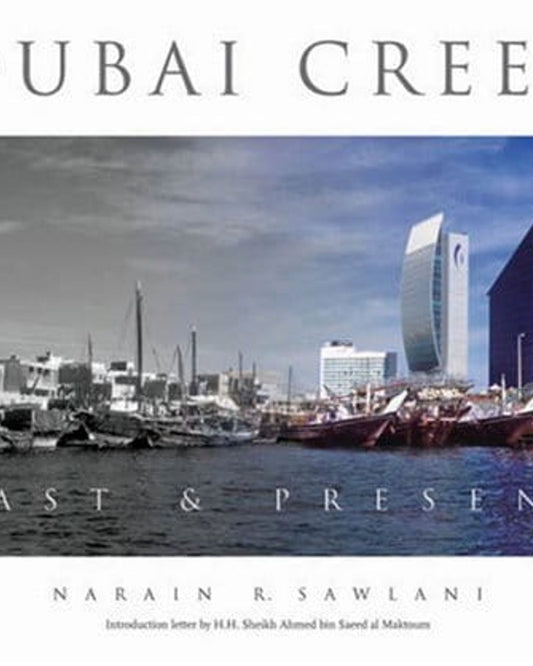 Dubai Creek : Past And Present