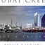 Dubai Creek : Past And Present