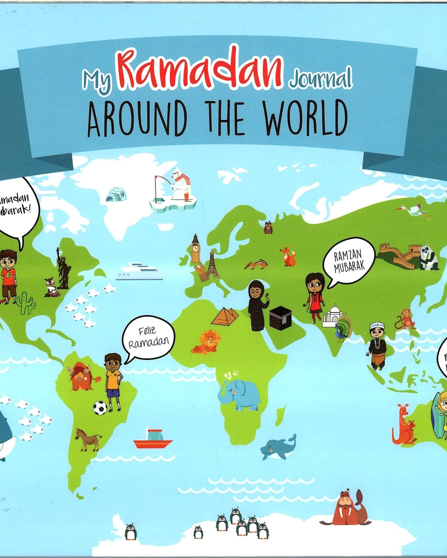My Ramadan Journal Around the World