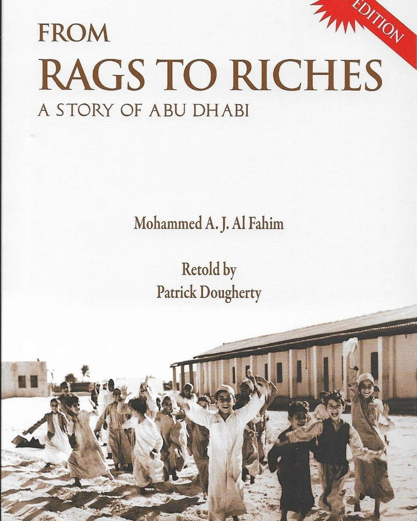 From Rags To Riches - A Story of Abu Dhabi (English)